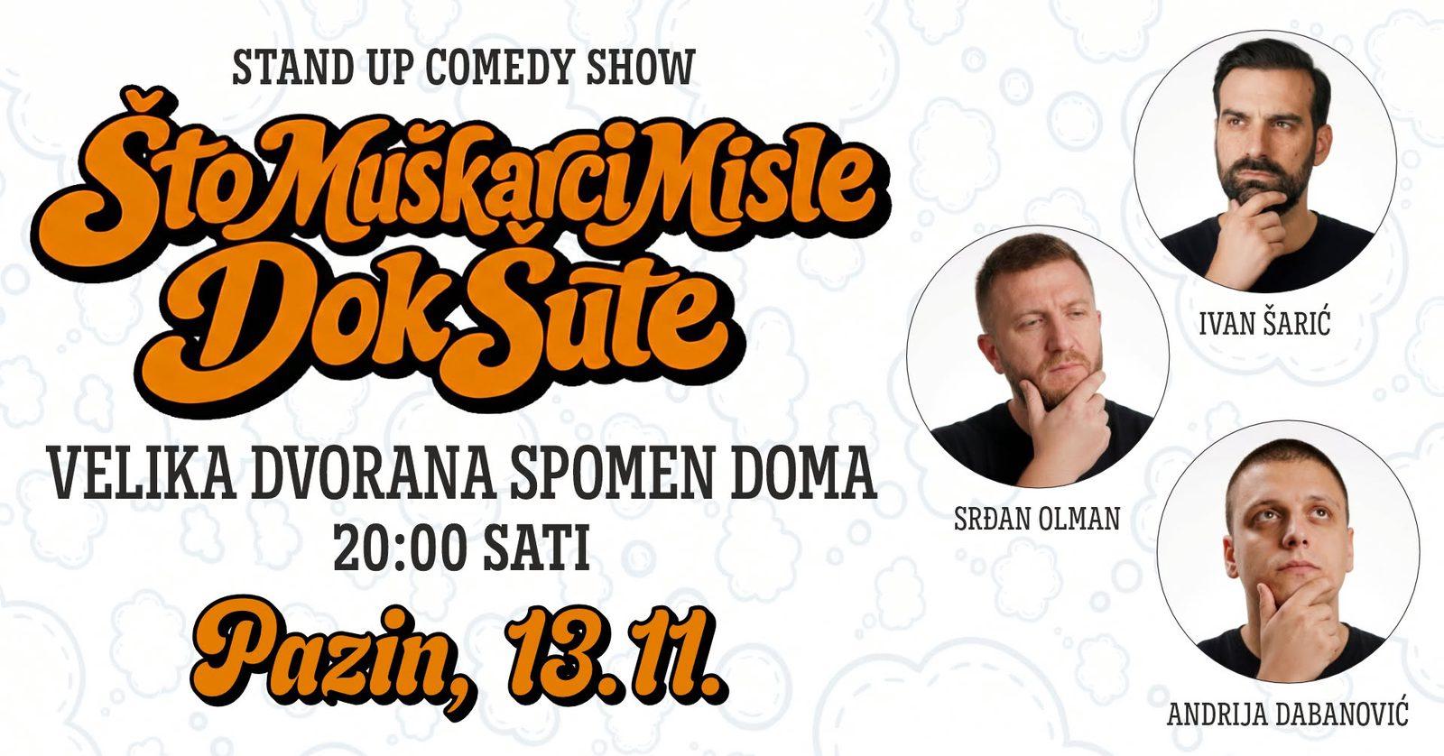 Stand-up Comedy Show – Što muškarci misle dok šute