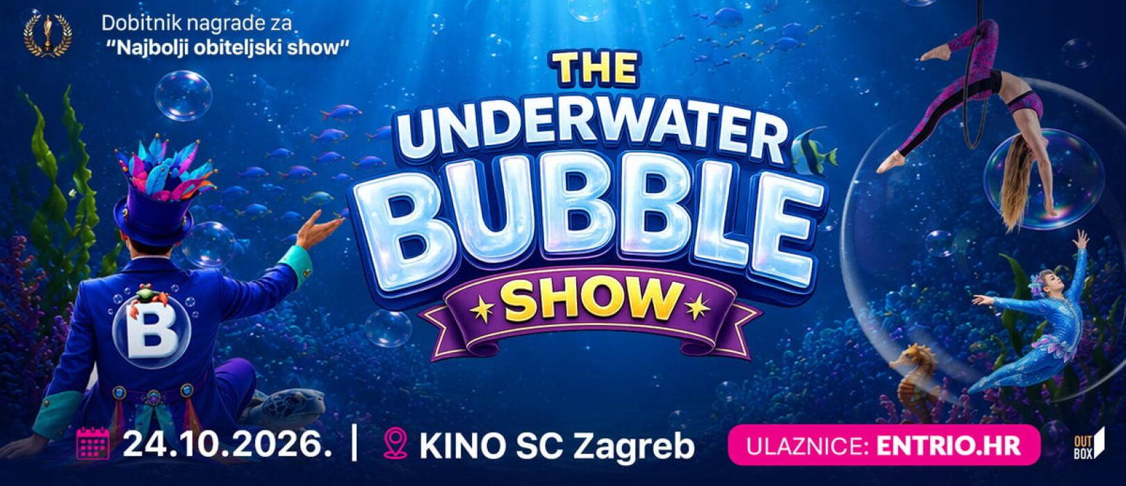 The Underwater Bubble Show