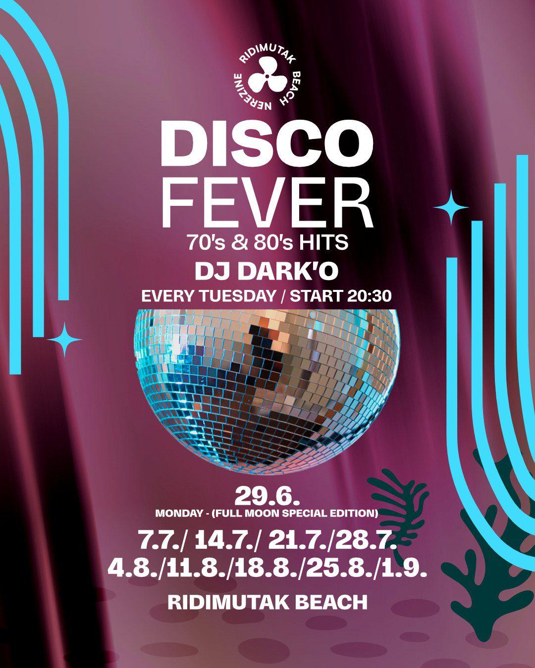 DISCO FEVER - RIDIMUTAK