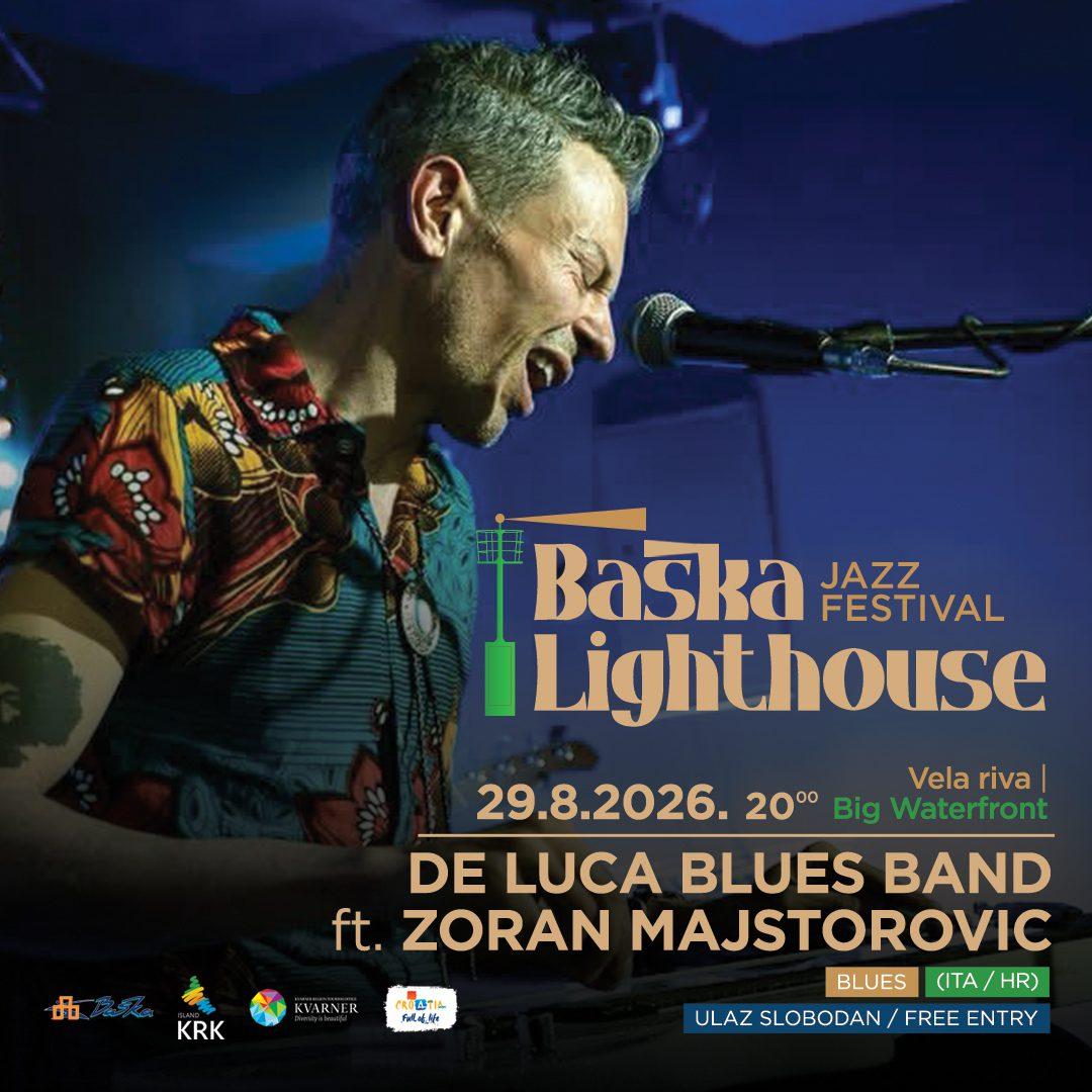 Baška Lighthouse Jazz Festival De Luca Blues Band ft. Zoran Majstorovic