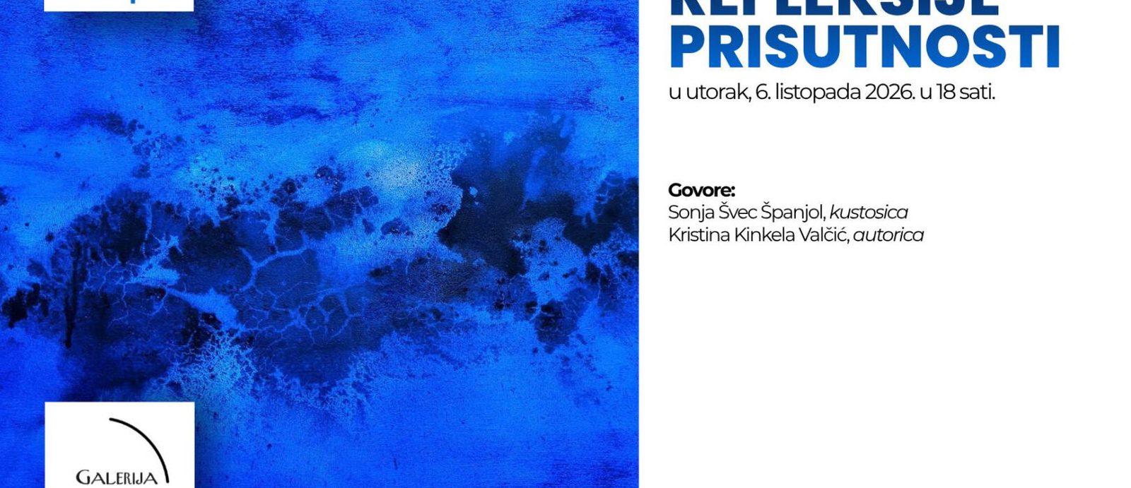 Kristina Kinkele Valčić: Refleksije prisutnosti