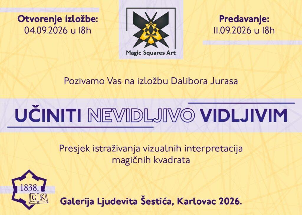 Izložba “Učiniti nevidljivo vidljivim”