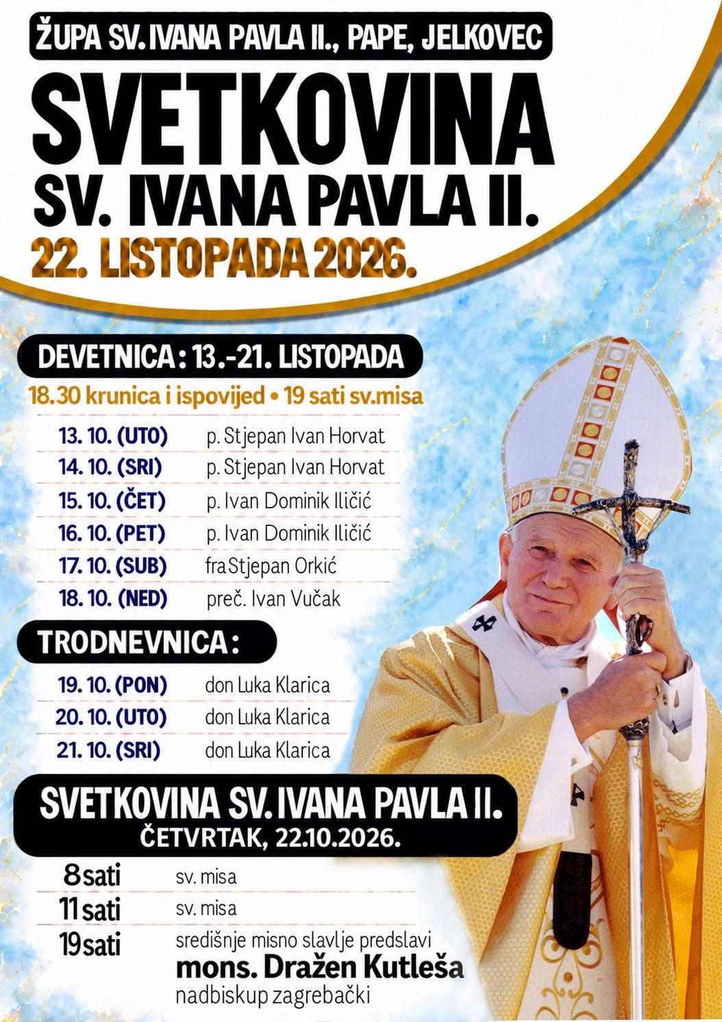 Devetnica i proslava župne svetkovine sv. Ivana Pavla II. u Jelkovcu