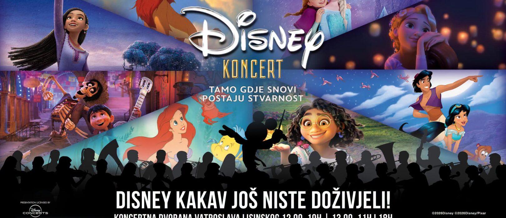 Disney koncert: Tamo gdje snovi postaju stvarnost