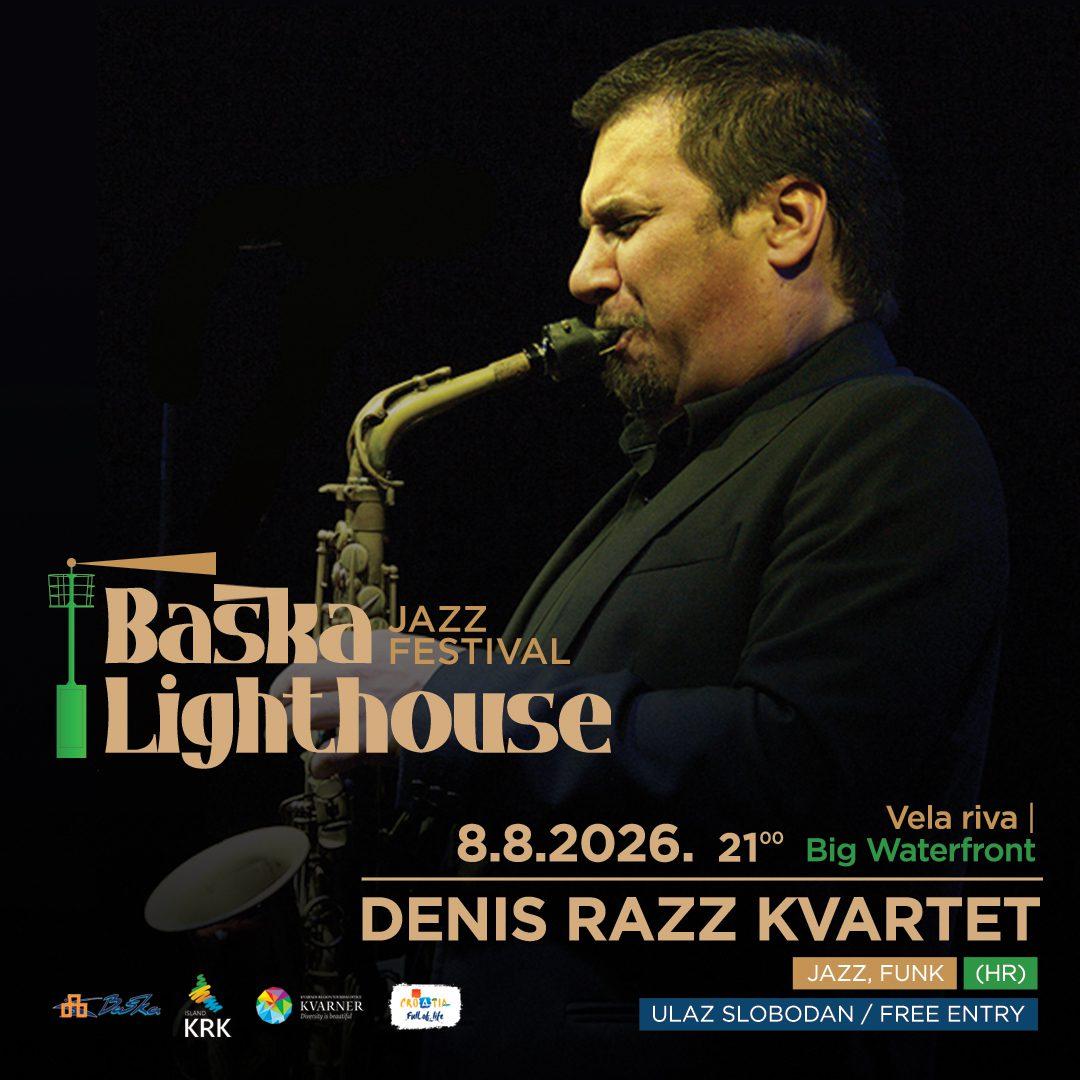 Baška Lighthouse Jazz Festival – Denis Razz Kvartet
