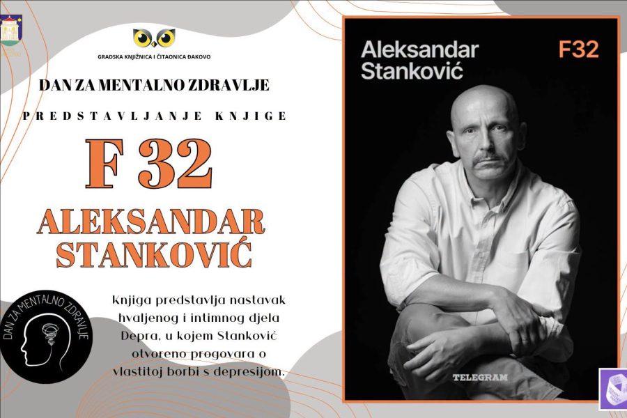 Predstavljanje knjige “F32” Aleksandra Stankovića
