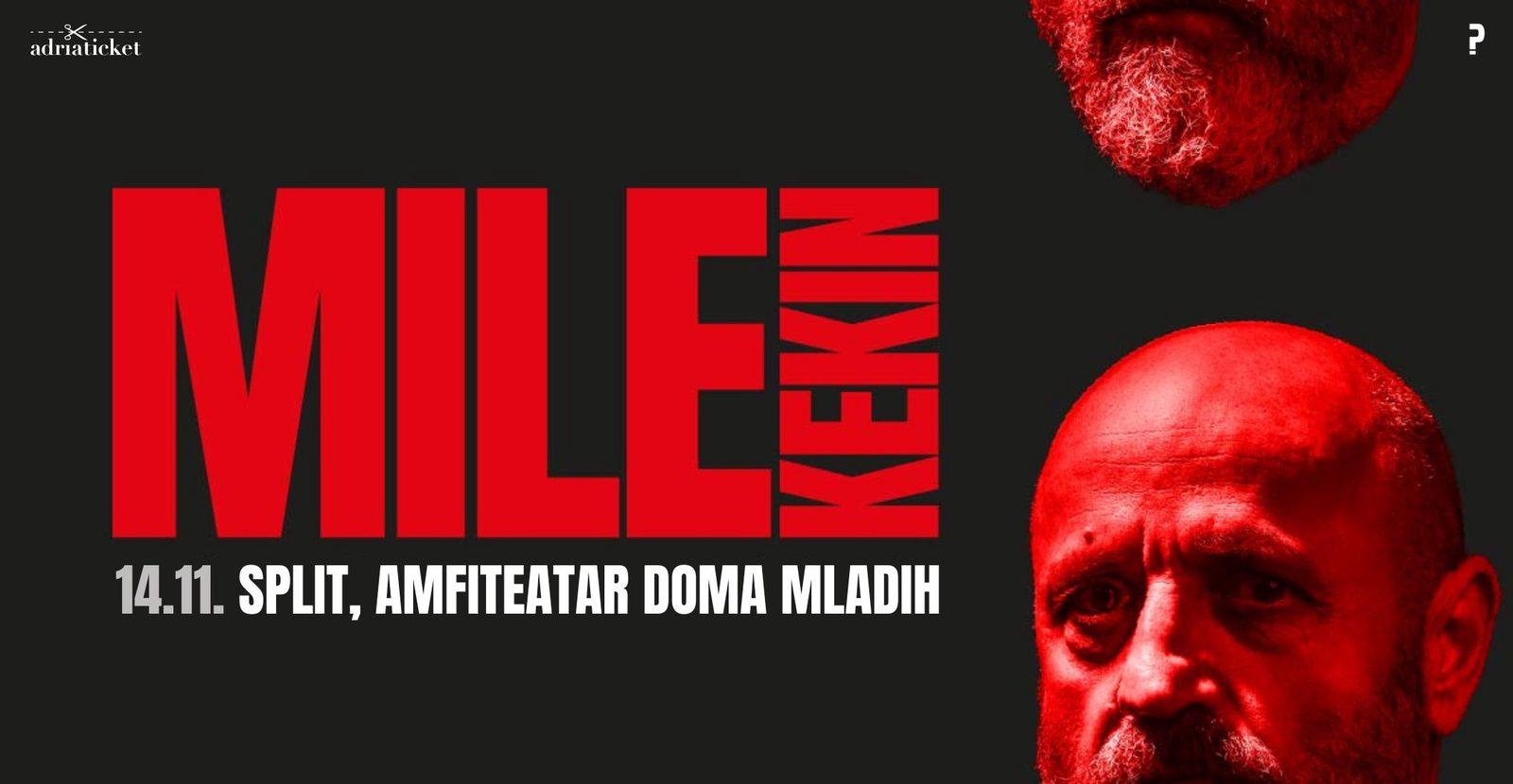 KONCERTNA TURNEJA - MILE KEKIN