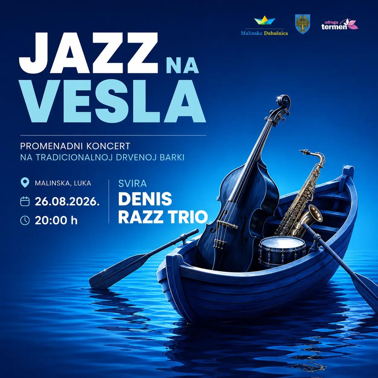 Jazz Na Vesla: DENIS RAZZ TRIO, promenadni koncert na tradicionalnoj drvenoj barki